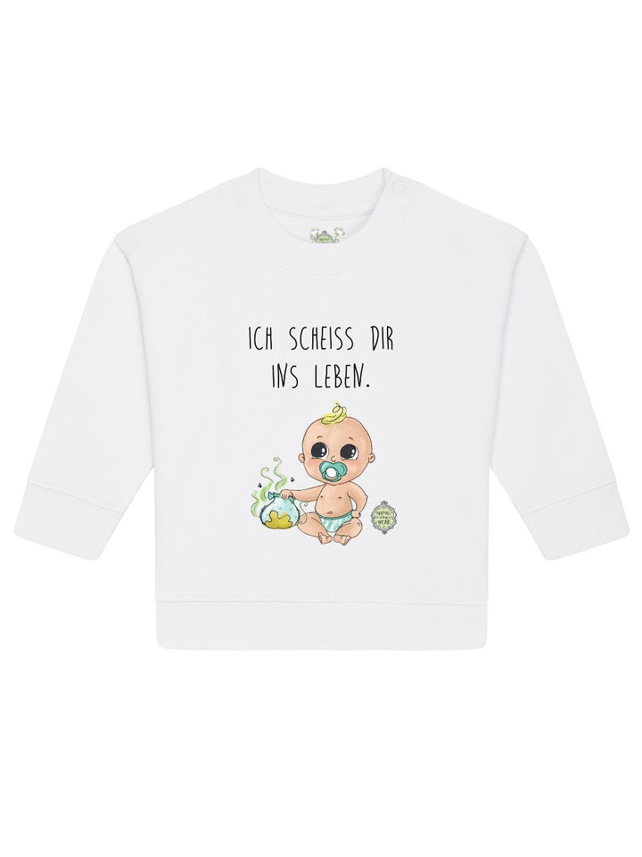 Ich scheiß dir ins Leben, Junge  - Baby Organic Sweatshirt