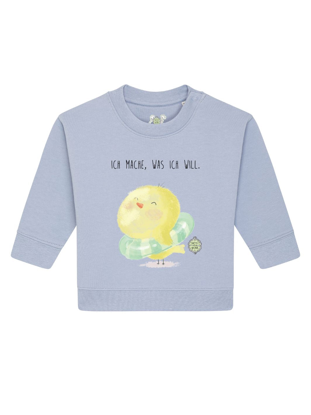 Ich mache, was ich will  - Baby Organic Sweatshirt