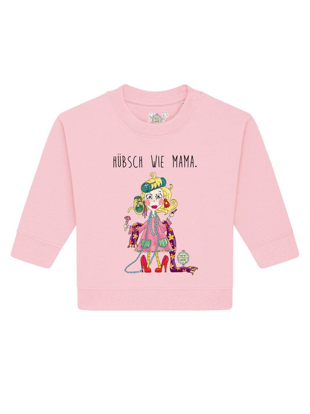 Hübsch wie Mama  - Baby Organic Sweatshirt