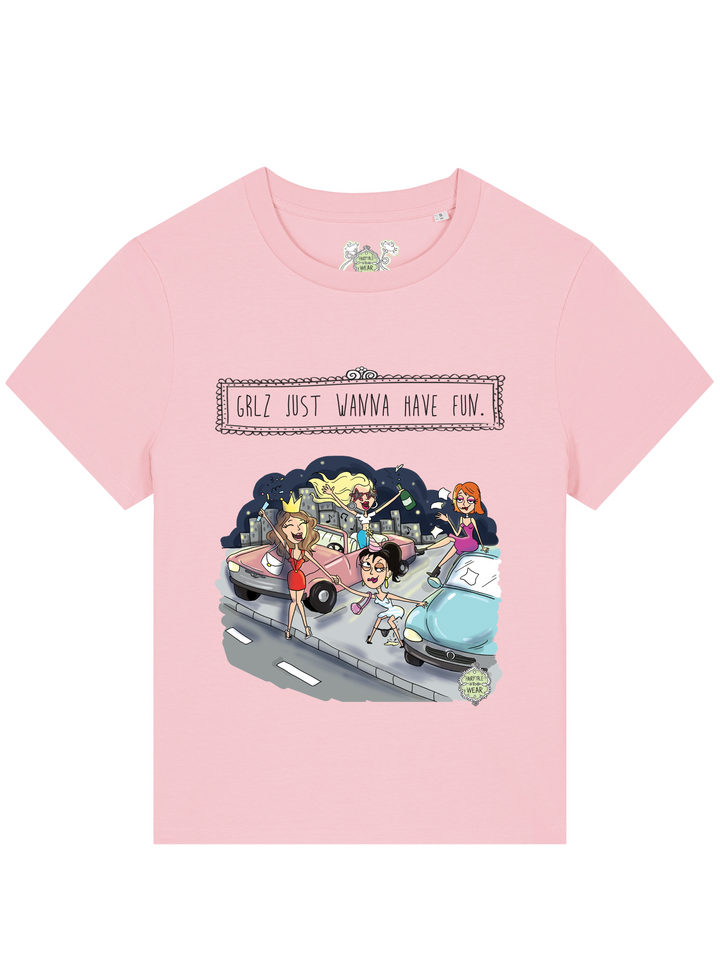 Grlz just wanna have fun - 100% Bio, Premium T-Shirt