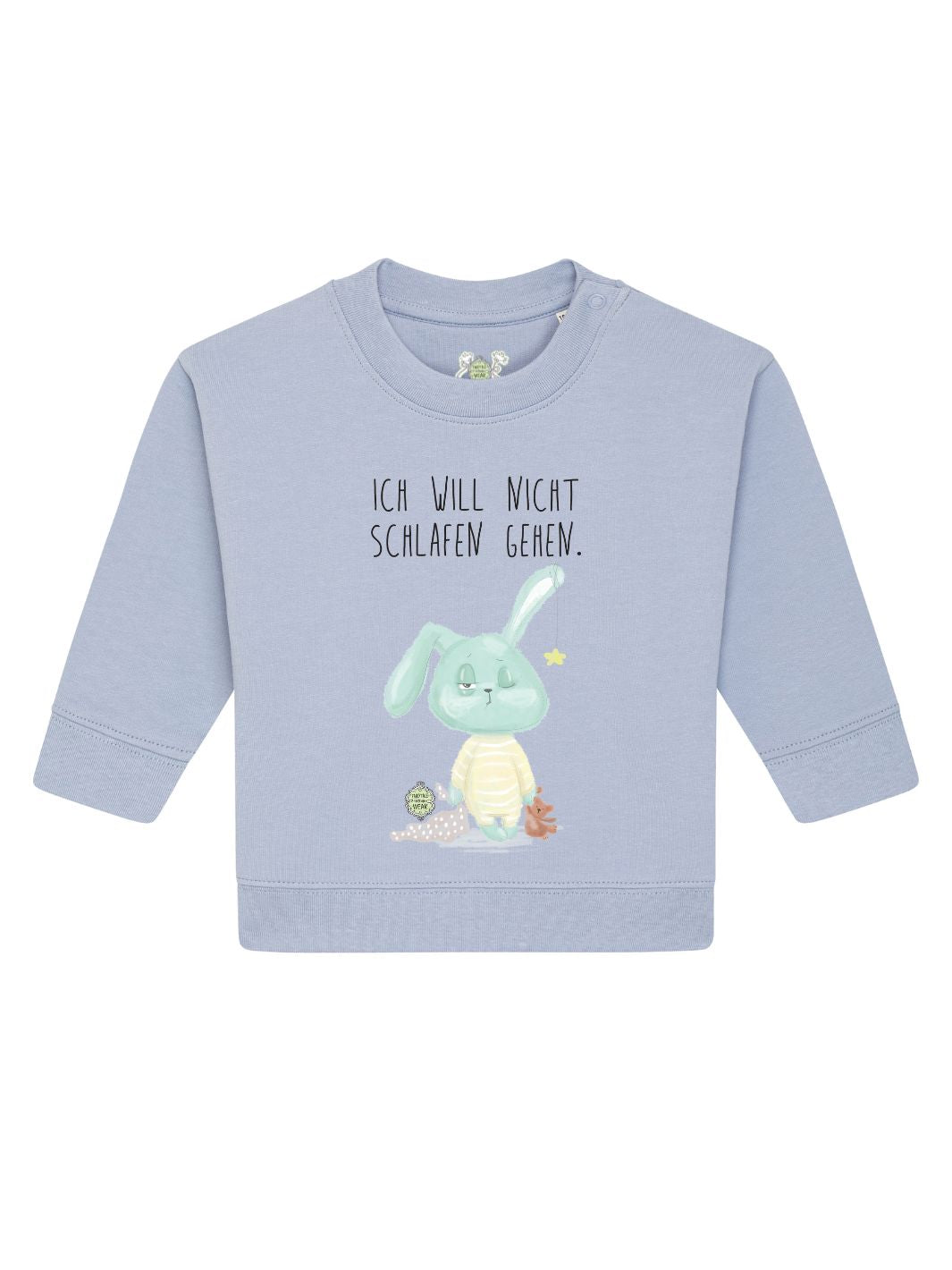 Ich will nicht schlafen gehen  - Baby Organic Sweatshirt