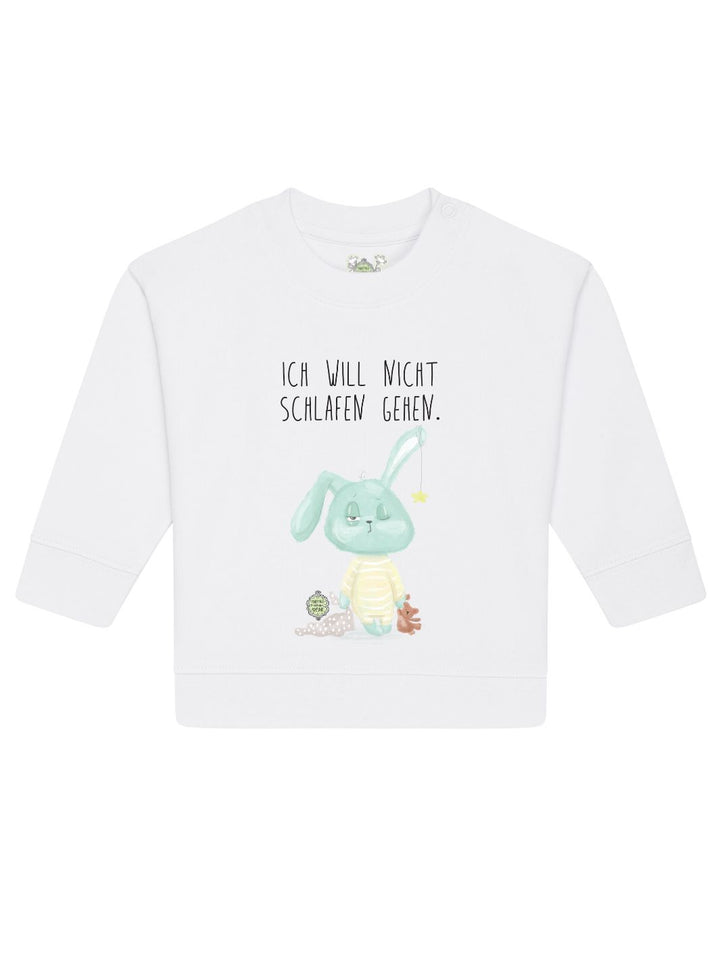 Ich will nicht schlafen gehen  - Baby Organic Sweatshirt