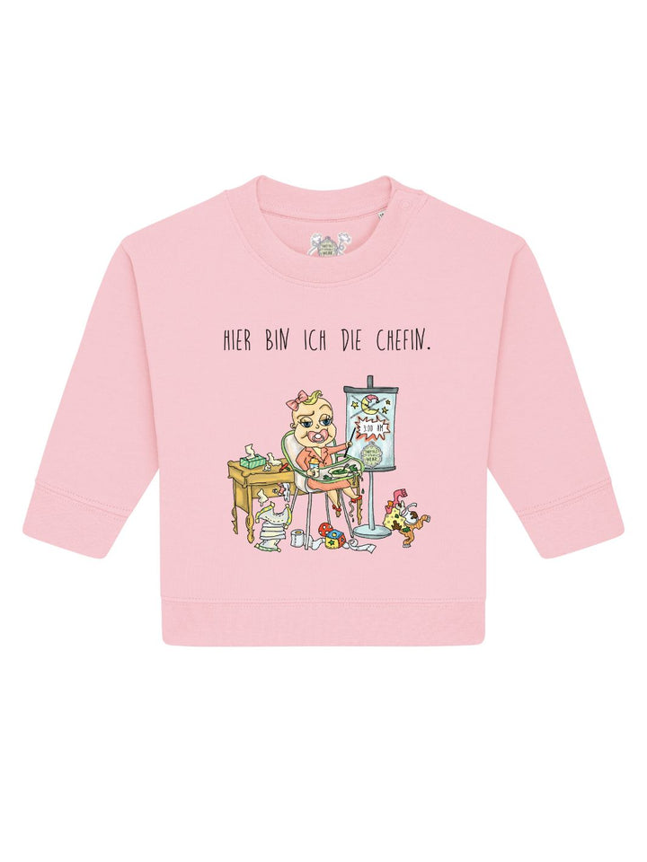 Hier bin ich die Chefin  - Baby Organic Sweatshirt