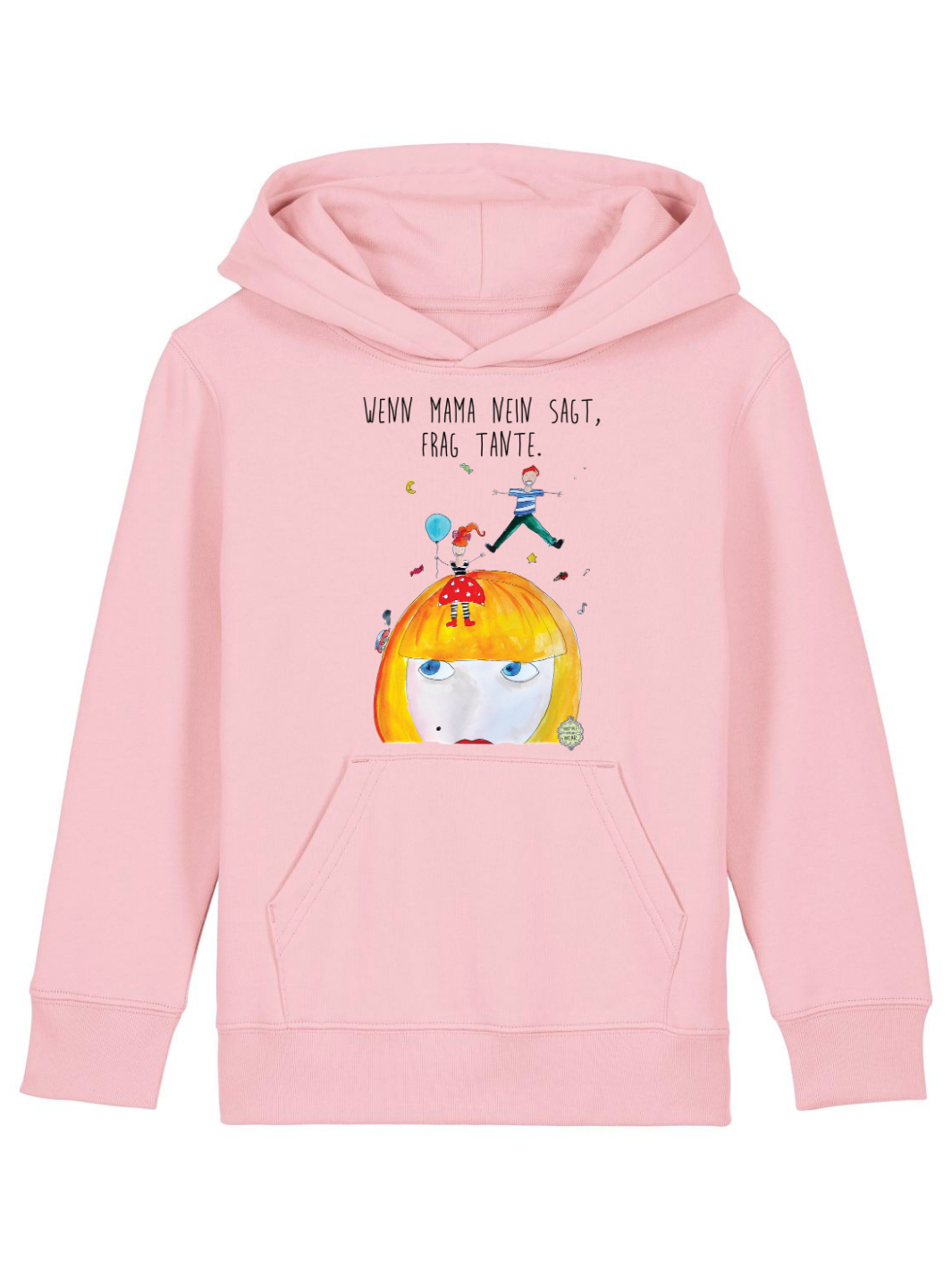 Wenn Mama nein sagt, frag Tante  - Kinder Organic Hoodie