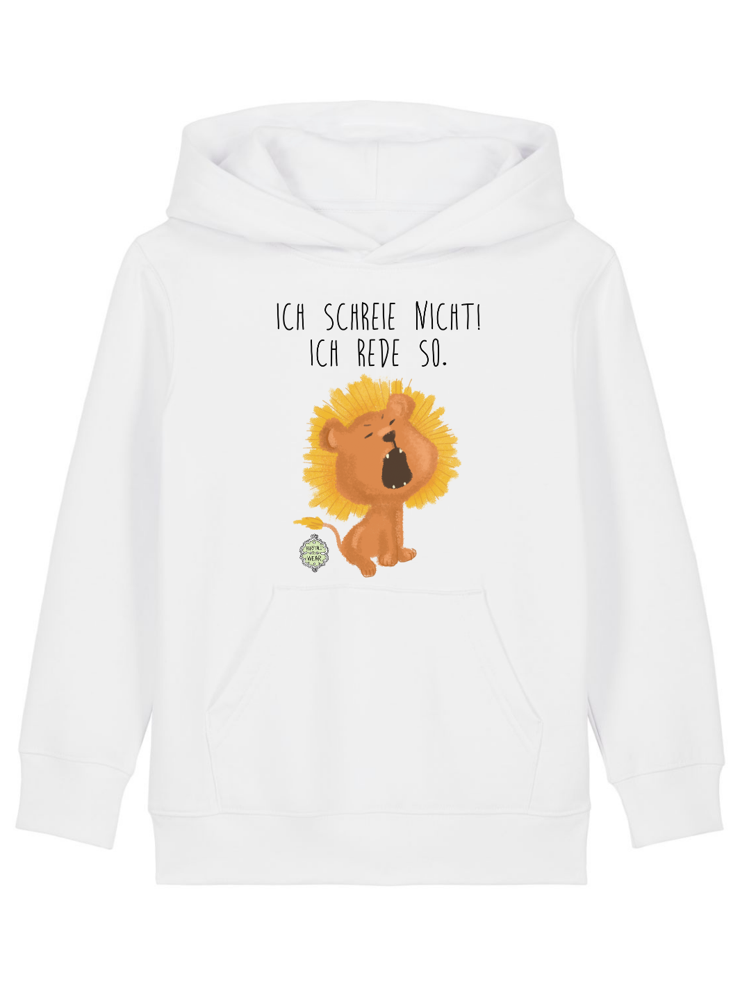 Ich schreie nicht, ich rede so - Kinder Organic Hoodie