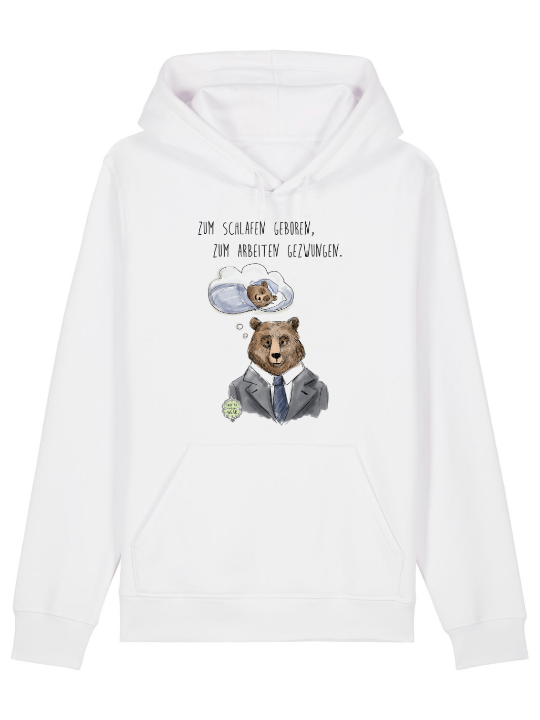 Zum Schlafen geboren, zum Arbeiten gezwungen  - Premium Organic Hoodie