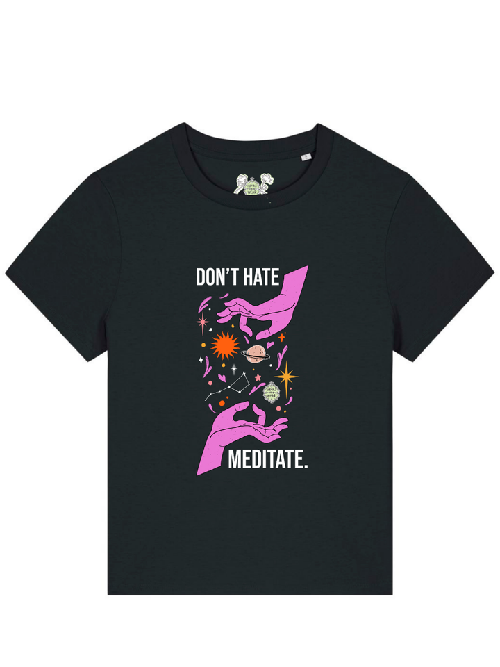 Don´t hate meditate  - 100% Bio Premium T-Shirt