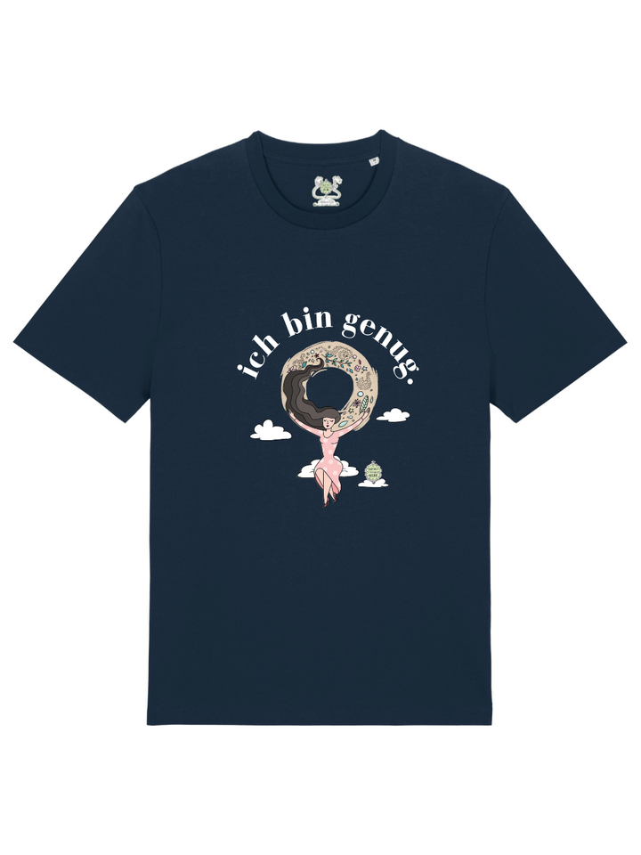 Ich bin genug - Premium Organic T-Shirt (Unisex Schnitt)
