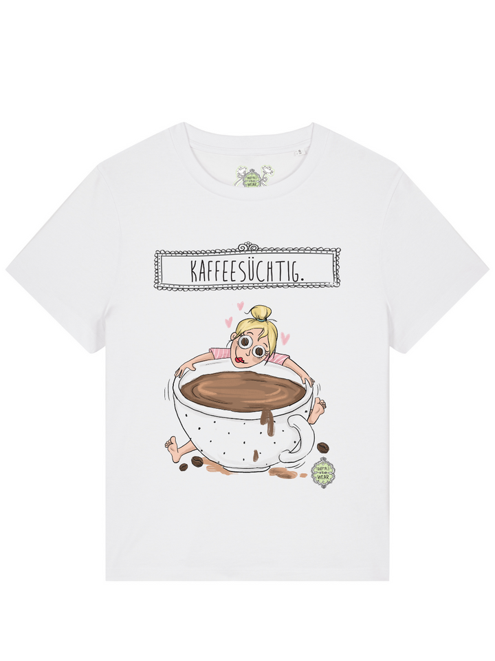 KAFFEESÜCHTIG - 100% BIO, PREMIUM T-SHIRT