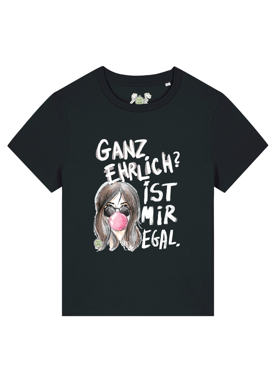 GANZ EHRLICH? IST MIR EGAL (2) - 100% BIO, PREMIUM T-SHIRT