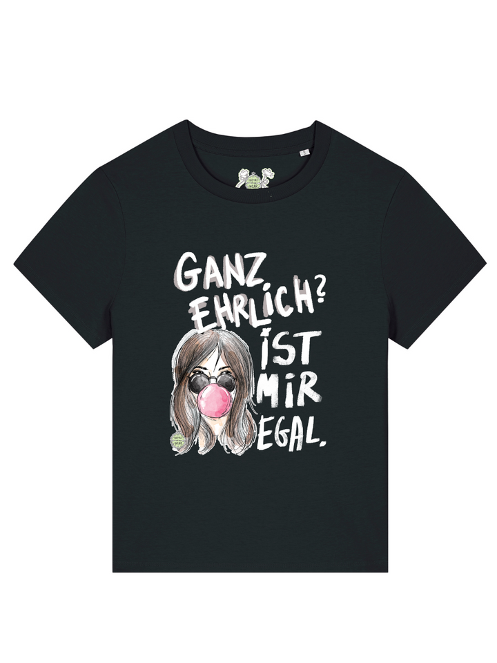 GANZ EHRLICH? IST MIR EGAL (2) - 100% BIO, PREMIUM T-SHIRT