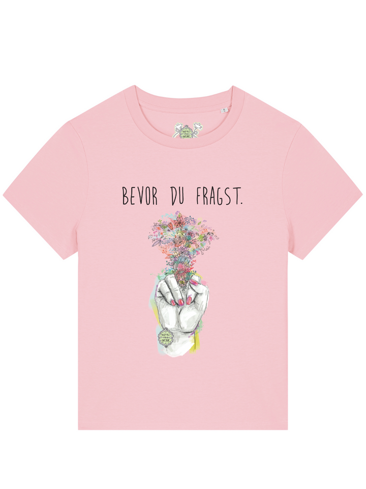 BEVOR DU FRAGST  - 100% Bio, Premium T-Shirt