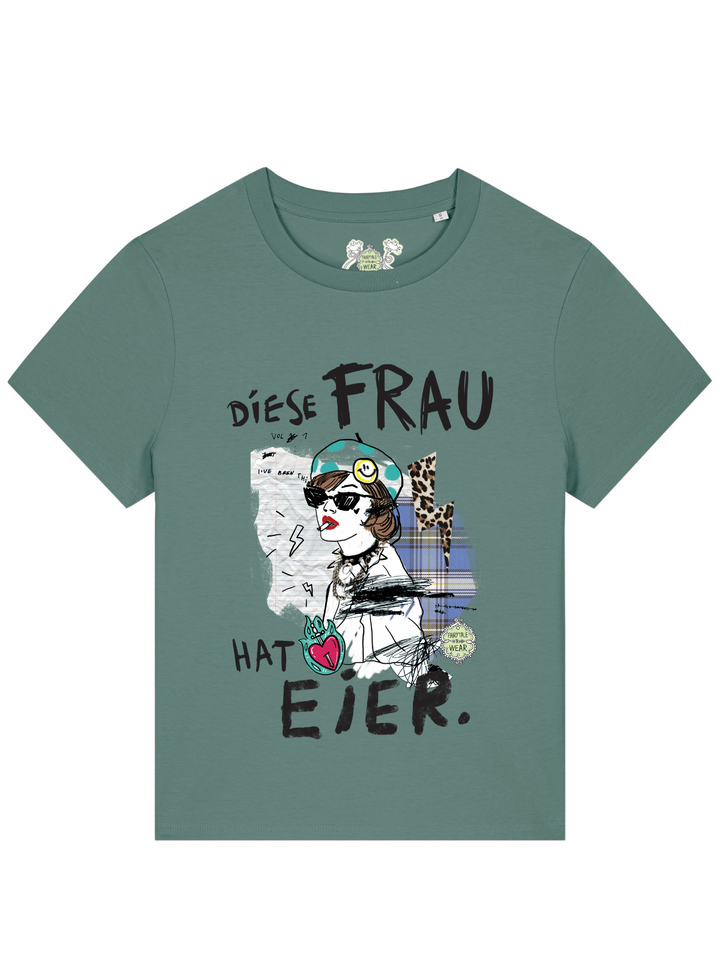 DIESE FRAU HAT EIER - 100% Bio, Premium T-Shirt